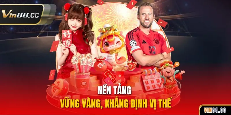 Xu Hướng Giải Trí Trực Tuyến Vin88 Hấp Dẫn, Lôi Cuốn 2025 Nền tảng vững vàng, khẳng định vị thế